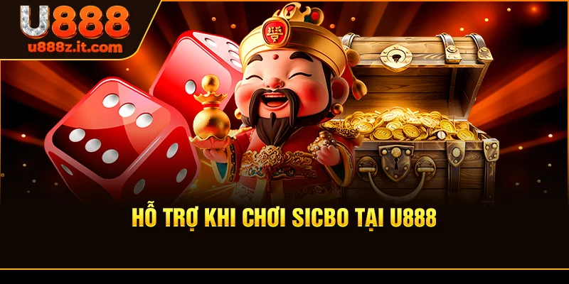 Hỗ Trợ Khi Chơi Sicbo Tại U888