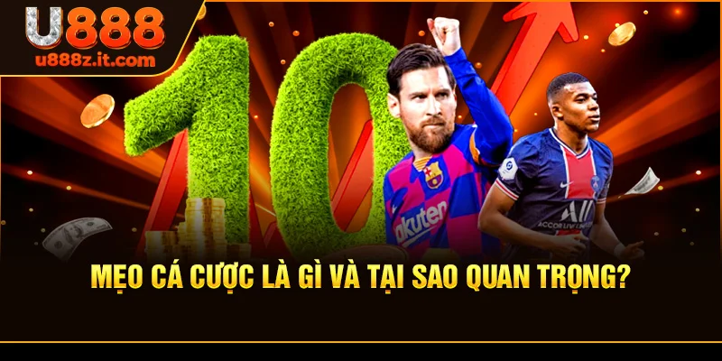 Mẹo Đặt Cược Kèo Handicap Tại U888