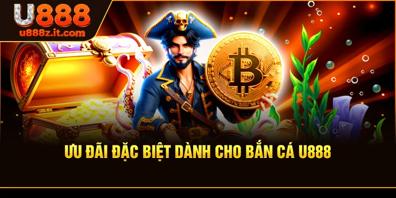 Hành Trang Tham Gia Bắn cá U888 – Đơn Giản, Nhanh Chóng